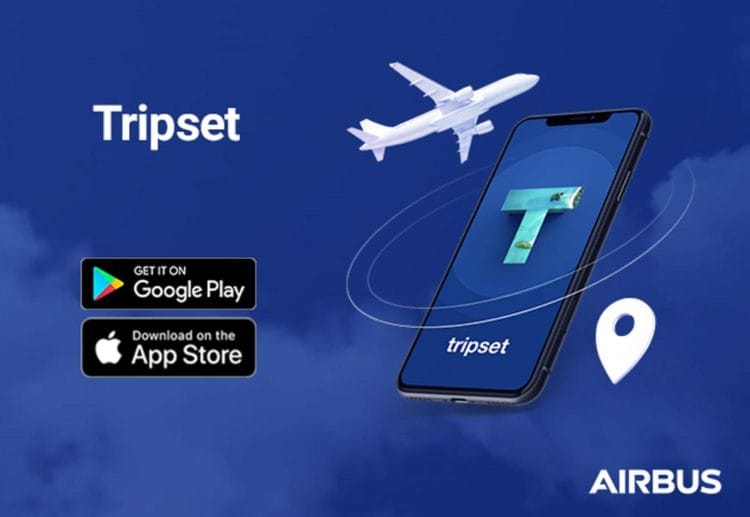 Airbus launches a travel companion app – Tripset