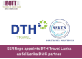 SSR Reps appoints DTH Travel Lanka as Sri Lanka DMC partner
