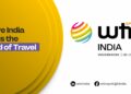 WTM Spotlight India set to shape next phase of global travel growth