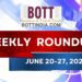 BOTT Weekly Roundup: June 21-27, 2026