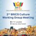 BRICS Culture Working Group Meeting to be held in Varanasi