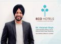 Harpreet Singh takes helm as COO & National Sales Head, Marketing at Eco Hotels