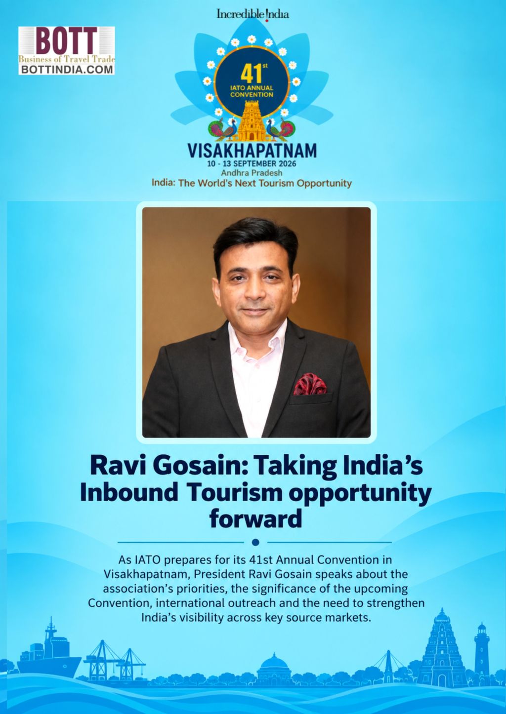 Ravi Gosain: Taking India’s Inbound Tourism opportunity forward