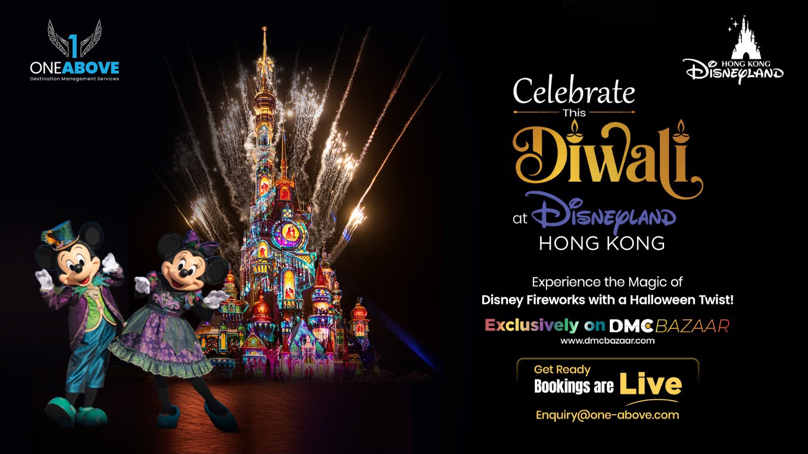 One Above has secured a special Diwali-period tie-up with Hong Kong Disneyland, available exclusively to travel trade partners through DMCBAZAAR.